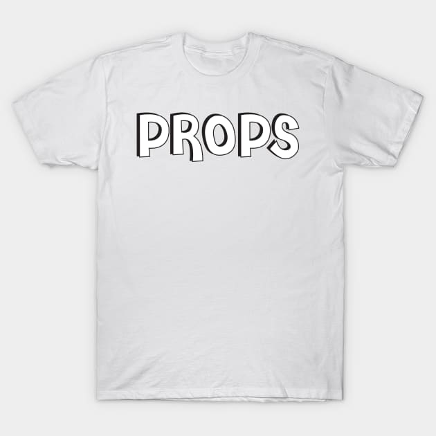 Film Crew On Set - Props - White Text - Front T-Shirt by LaLunaWinters